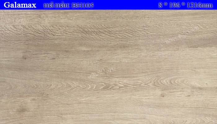 SÀN GỖ GALAMAX BH105